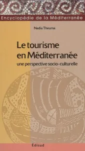 Le tourisme en Méditerranée