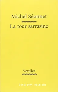 La tour sarrasine