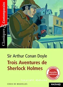 Trois aventures de Sherlock Holmes