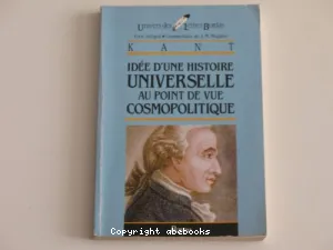 Idée d'une histoire universelle au point de vue cosmopolitique