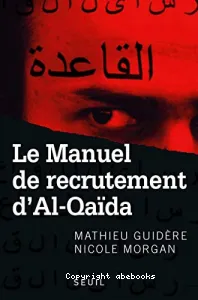 Le manuel de recrutement d'Al-Qaïda