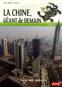 Chine, géant de demain (La)