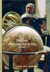 Galilée, le messager des étoiles