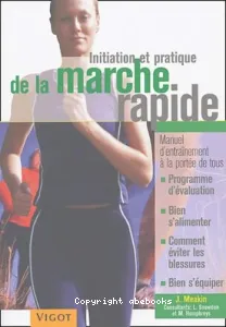 Initiation et pratique de la marche rapide