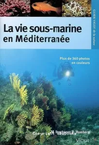 La vie sous-marine en Méditerranée