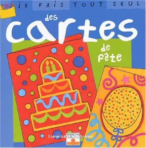 Des cartes de fête