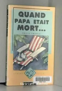 Quand papa était mort