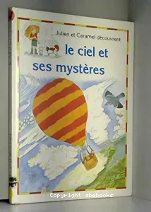 Le ciel et ses mystères