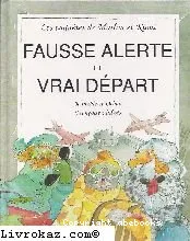 Fausse alerte et vrai départ