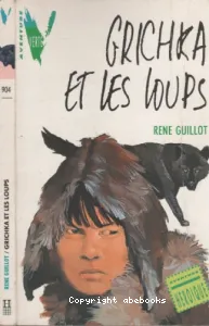 Grichka et les loups