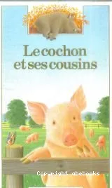 Le cochon et ses cousins