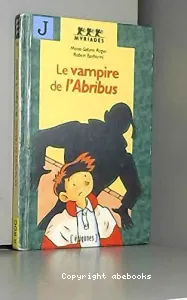 Le vampire de l'abribus