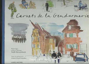 Les carnets de la gendarmerie