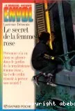 Le secret de la femme rose