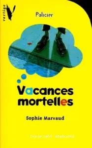 Vacances mortelles