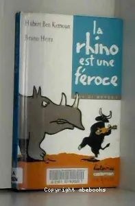 La rhino est une féroce