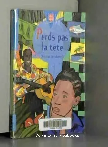 Perds pas la tête