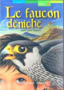 Le faucon déniché