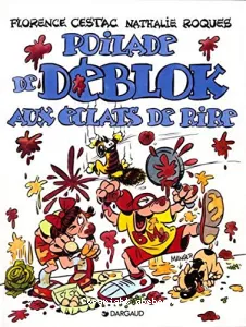 Poilade de Déblok aux éclats de rire