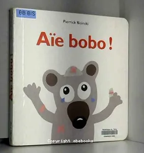 Aïe bobo !