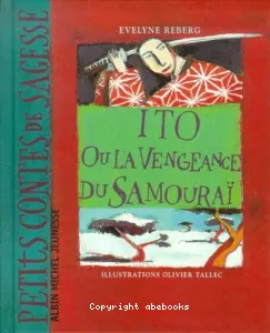 Ito ou la vengeance du Samouraï