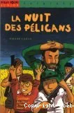 La nuit des pélicans