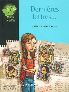 Dernières lettres...