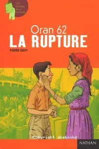 Oran 62 la rupture