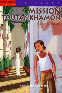 Mission toutankhamon