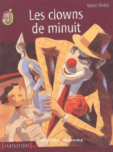 Les clowns de minuit