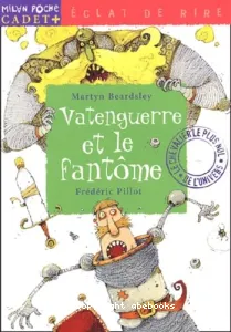 Vatenguerre et le fantôme