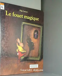 Le fouet magique