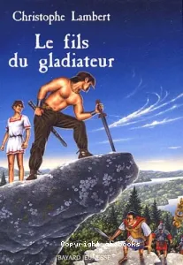 Le fils du gladiateur