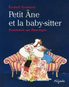 Petit Ane et la baby-sitter