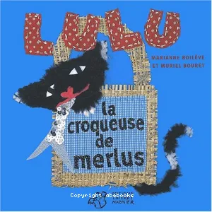 Lulu la croqueuse de merlus