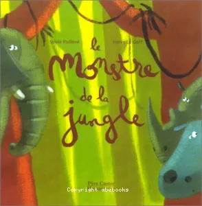 Le monstre de la jungle