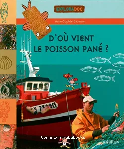 D'où vient le poisson pané ?