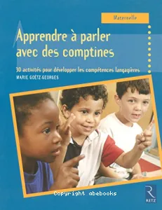 Apprendre à parler avec des comptines