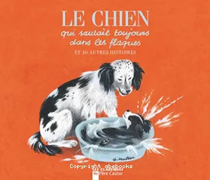 Le chien qui sautait toujours dans les flaques