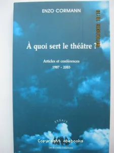 A quoi sert le théâtre ?