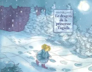 Le dragon de la princesse Tagada