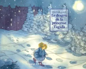 Le dragon de la princesse Tagada