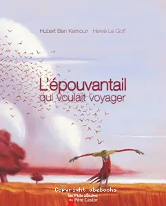 L'épouvantail qui voulait voyager