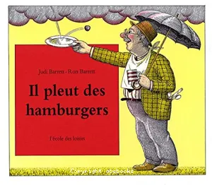 Il pleut des hamburgers