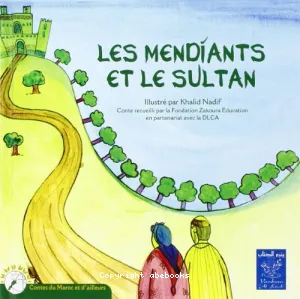 Mendiants et le sultan (Les)