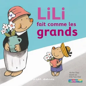 Lili fait comme les grands