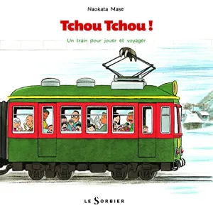 Tchou tchou !