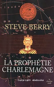 La prophétie Charlemagne