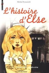 L'histoire d'Else