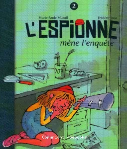 L'espionne mène l'enquête